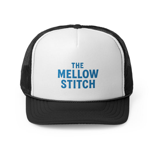 The Mellow Stitch Trucker Cap